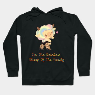 i'm the rainbow sheep of the family (lgbtq) Hoodie